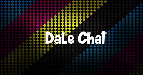 chat dale|gentechat usa.